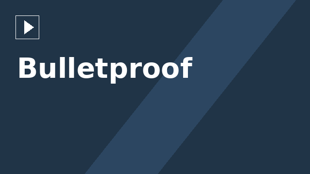 Bulletproof